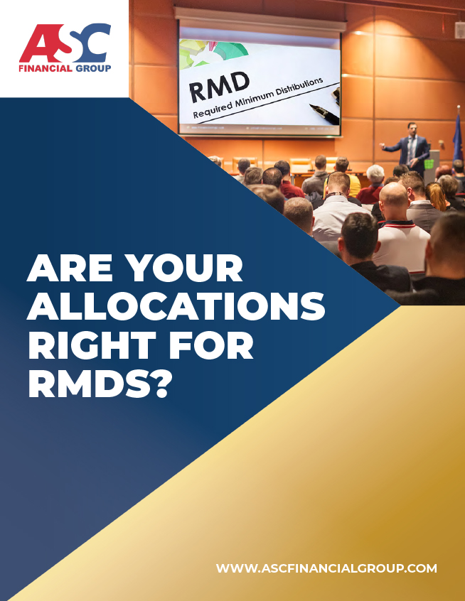 ASC-Financial-Group---Are-Your-Allocations-Right-for-RMDs-1